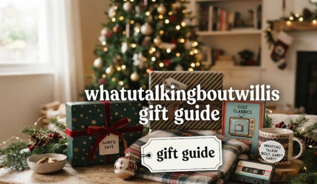 what-is-the-whatutalkingboutwillis-gift-guide