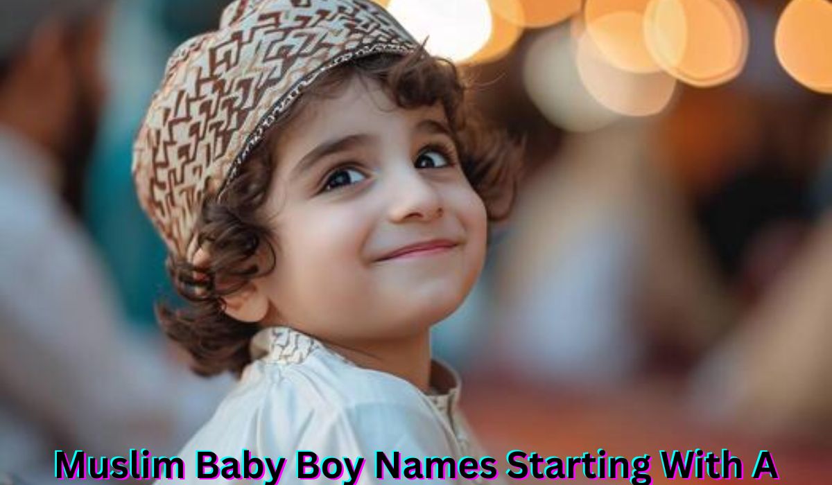 muslim-baby-boy-names-starting-with-a
