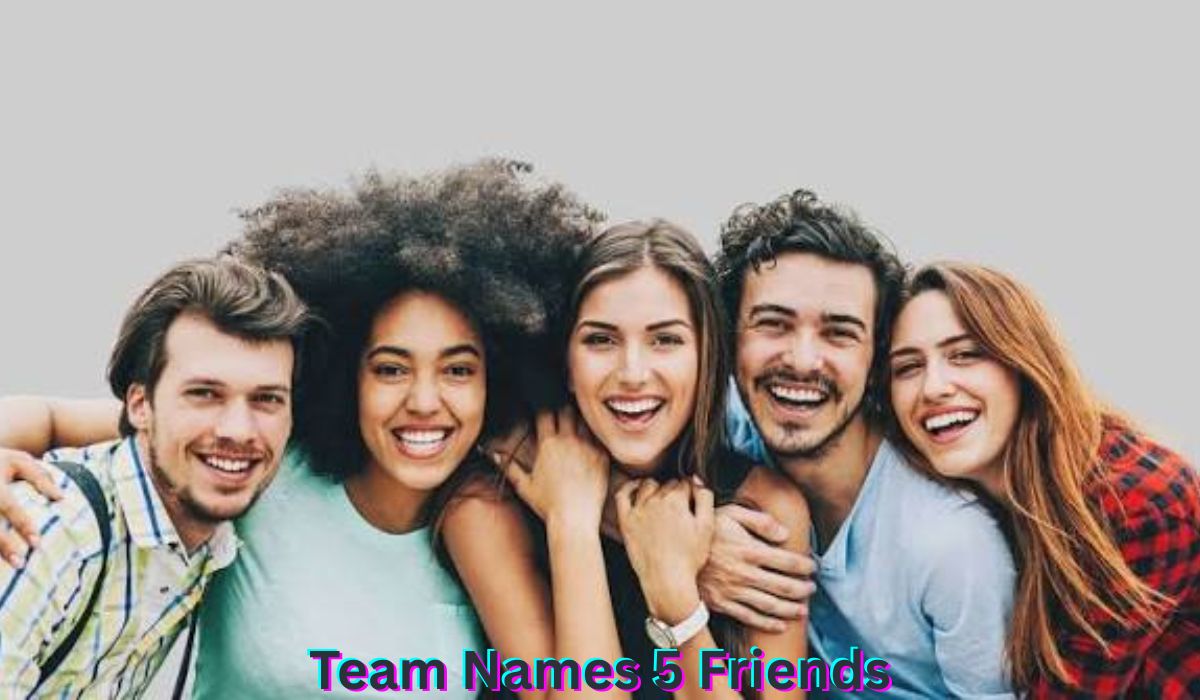 team-names-5-friends