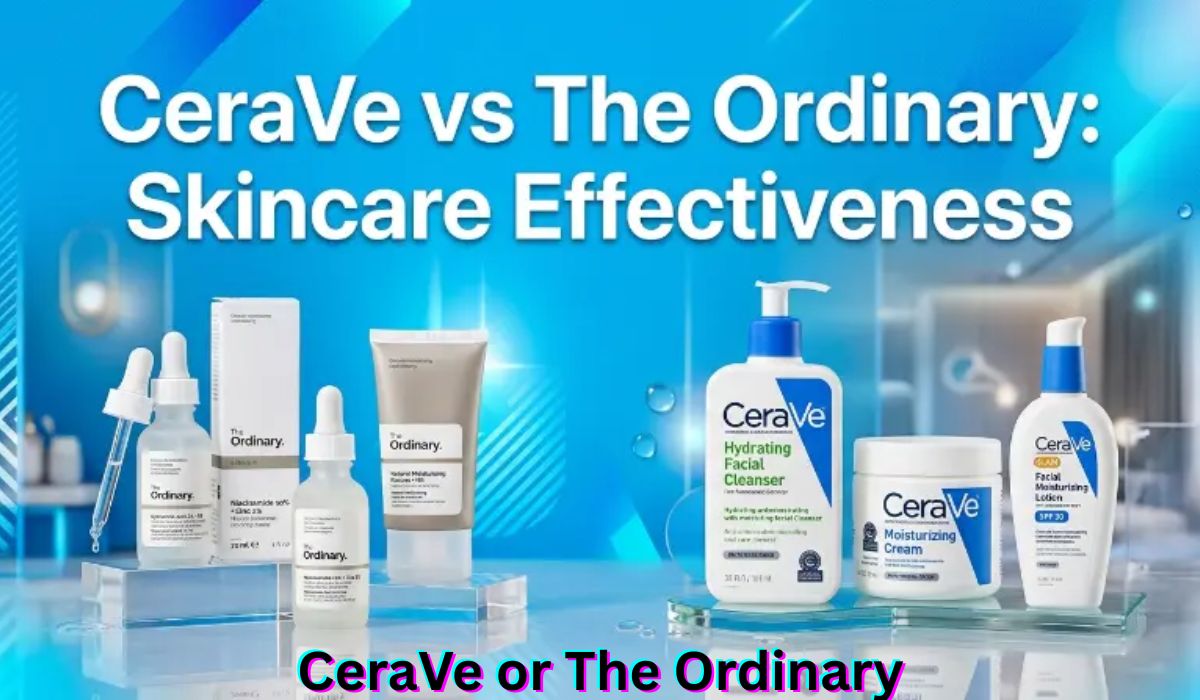 cerave-or-the-ordinary